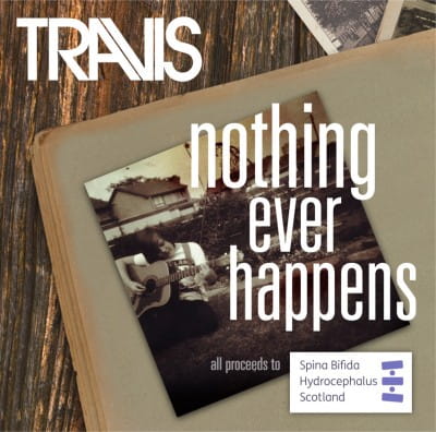 Travis Single Cover - Nothing Ever Happens